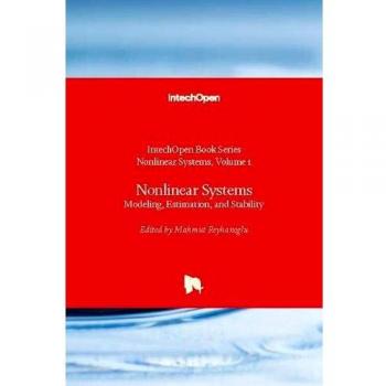 Nonlinear Systems: Modeling, Estimation, and Stability
