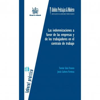 Las indemnizaciones a favor de las empresas y de los trabajadores en el contrato de trabajo