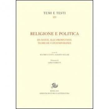 Religione e politica. Da Dante alle prospettive teoriche contemporanee