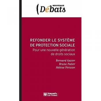 Refonder le système de protection sociale