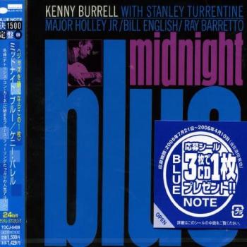 Kenny Burrell – Midnight Blue (Blue Note 2004, Japon)