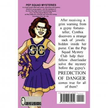 Pep squad mysteries book 4: prediction of danger