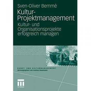 Sven-Oliver Bemme Kultur-Projektmanagement: Kultur