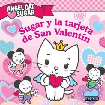 Angel Cat Sugar. Sugar y la tarjeta de San Valentín