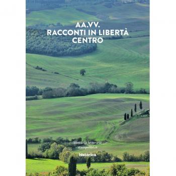 Racconti in libertà. Centro