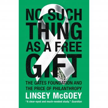 No Such Thing as a Free Gift
