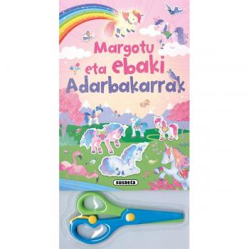 Margotu eta ebaki adarbakarrak.