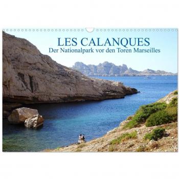 Les Calanques der Nationalpark vor den Toren Marseilles (Wandkalender 2025 DIN A3 quer) CALVENDO Monatskalender
