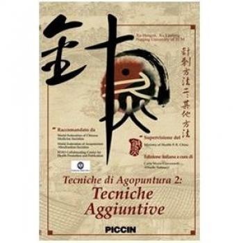 Tecniche di agopuntura. DVD. Vol. 2: Tecniche aggiuntive.