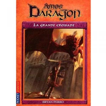 10. Amos Daragon : La grande croisade