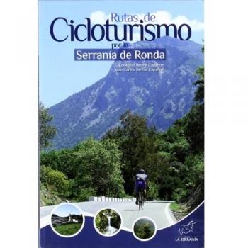 Rutas de ciloturismo por la serrania de ronda (Tapa blanda).