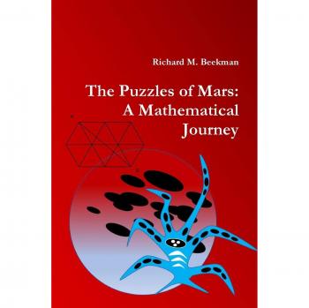 The Puzzles of Mars: A Mathematical Journey