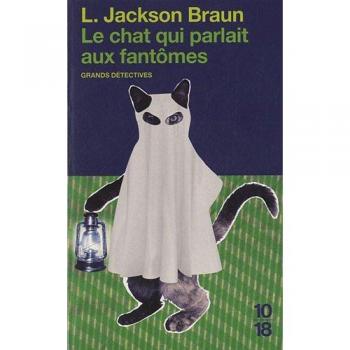 Le chat qui parlait aux fantômes