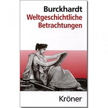 Weltgeschichtliche Betrachtungen