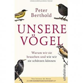 Unsere Vögel: Warum wir sie brauchen und wie wir sie schützen können