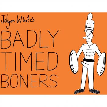 Badly Timed Boners, Very Good Condition, Jolyon White, ISBN 9781853759451
