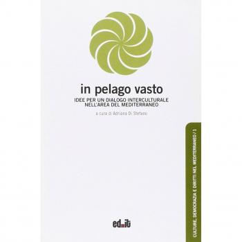 In pelago vasto. Idee per un dialogo interculturale nell'area del Mediterraneo