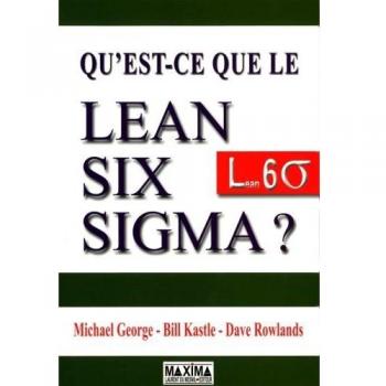 Qu'est-ce que le Lean Six Sigma ?