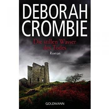 Deborah Crombie Die Stillen Wasser Des Todes: Band 14