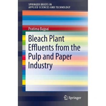 Vitalsource Technologies, Inc. Bleach Plant Effluents From The Pulp And Paper Industry