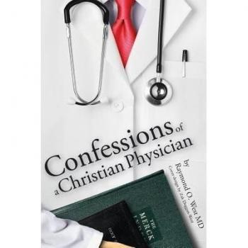 Confessions of a christian physician. Paperback