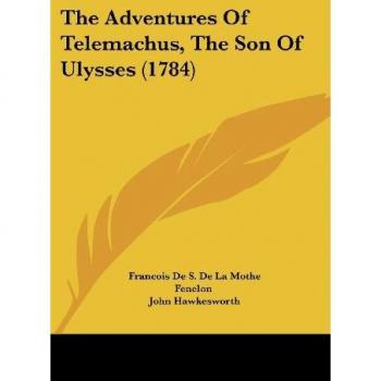 The Adventures Of Telemachus, The Son Of Ulysses (1784)