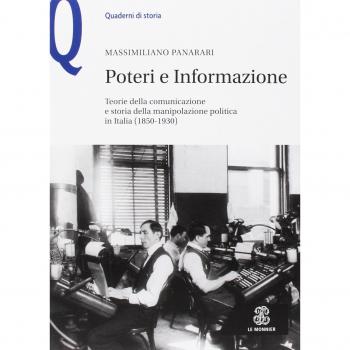 Poteri e informazione. Teorie della comunicazione e storia della ...