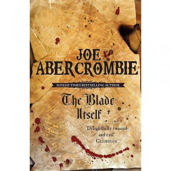 The Blade Itself: Book One