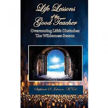 Life Lessons of the Good Teacher