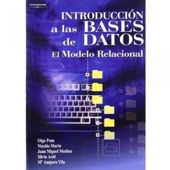 INTRODUCCION A LAS BASES DE DATOS. EL MODELO RELACIONAL