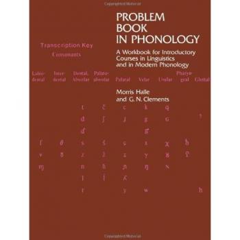 Problem Book in Phonology: A Workbook for Courses in Introductory Linguistics and Modern Phonology (Bradford Books)
