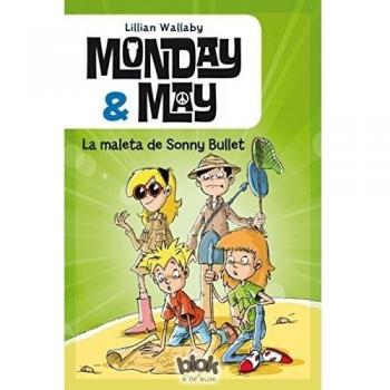 Monday & May 2. La Maleta De Sonny Bullet