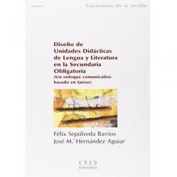 Diseño de unidades didácticas de lengua y literatura en la secundaria obligatoria