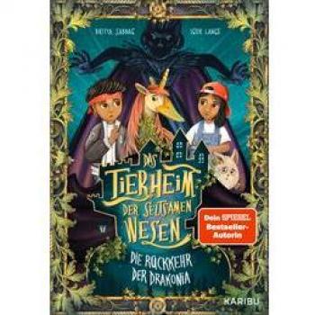 Britta Sabbag Das Tierheim Der Seltsamen Wesen (Band 2)