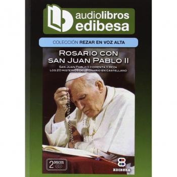 Rosario con San Juan Pablo II (Audiolibro)