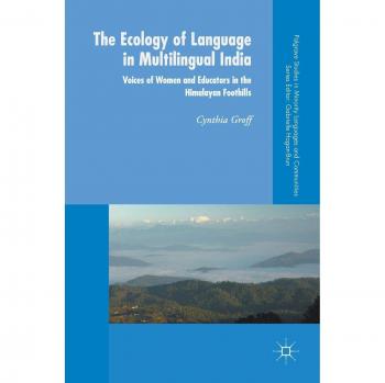 The Ecology of Language in Multilingual India
