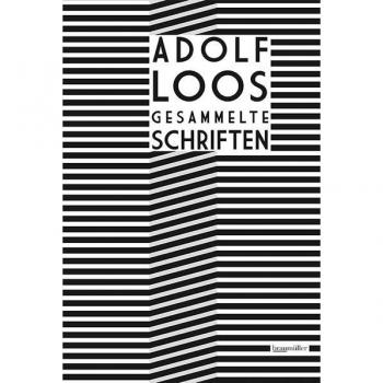 Adolf Loos Gesammelte Schriften