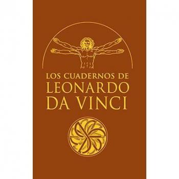 Los cuadernos de Leonardo Da Vinci.