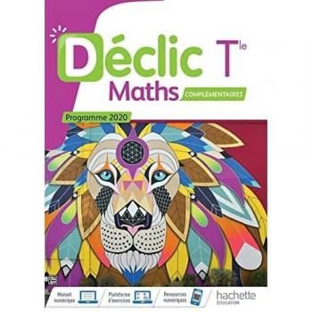 Déclic option Mathématiques Complémentaires terminales
