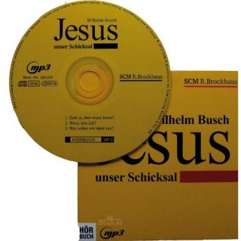 Jesus unser Schicksal