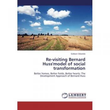 Re-visiting Bernard Huss'model of social transformation
