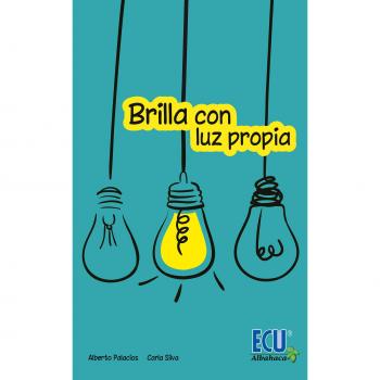 Brilla con luz propia (Tapa blanda).
