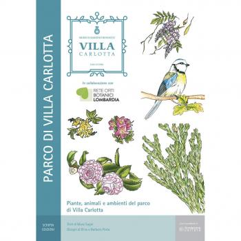 Piante, animali e ambienti del parco di Villa Carlotta. Il Museo Giardino Botanico di Villa Carlotta a Tremezzo