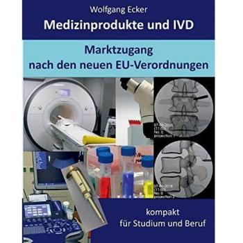 Medizinprodukte und IVD: Marktzugang nach den neuen EU-Verordnungen