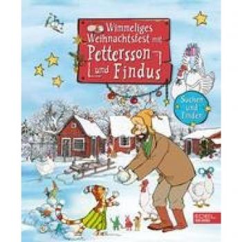 Nordqvist, Sven: Wimmeliges Weihnachtsfest mit Pettersson und Findus