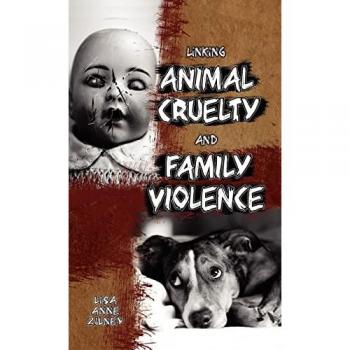 Linking Animal Cruelty and Family Violence