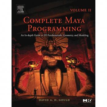 Complete Maya Programming Volume II