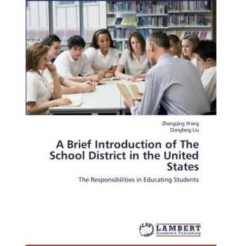 Wang, Zhengqing: A Brief Introduction of The School District in the United States