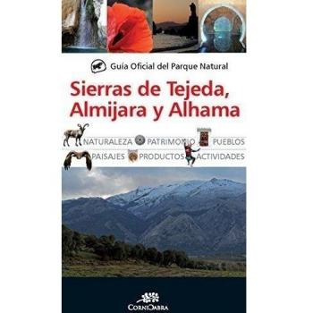 GUIA OFICIAL PARQUE NATURAL SIERRAS DE TEJEDA, ALMIJAR