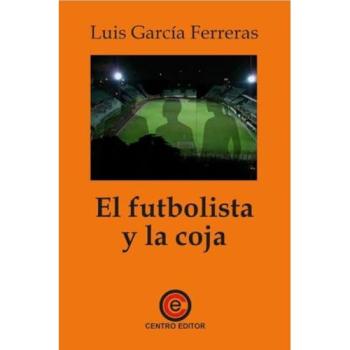 El futbolista y la coja